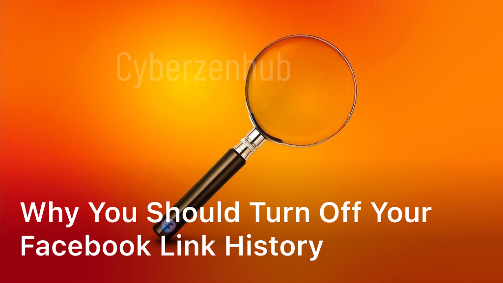 Why you should turn off your Facebook link history