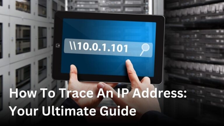 How to Trace an IP Address