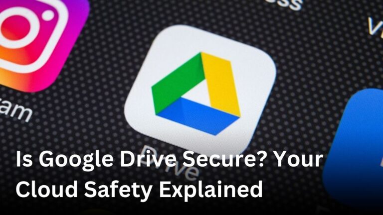 Is Google Drive secure